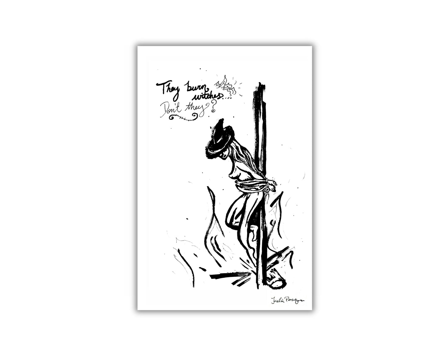 They Burn Witches, 4 x 6
