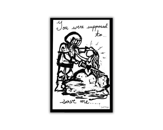 You Were Supposed to Save Me, 4 x 6